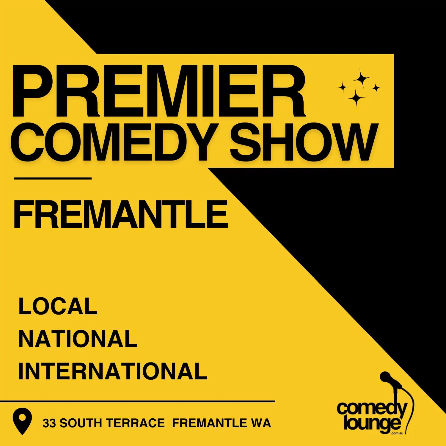Fremantle's Premier Comedy Show