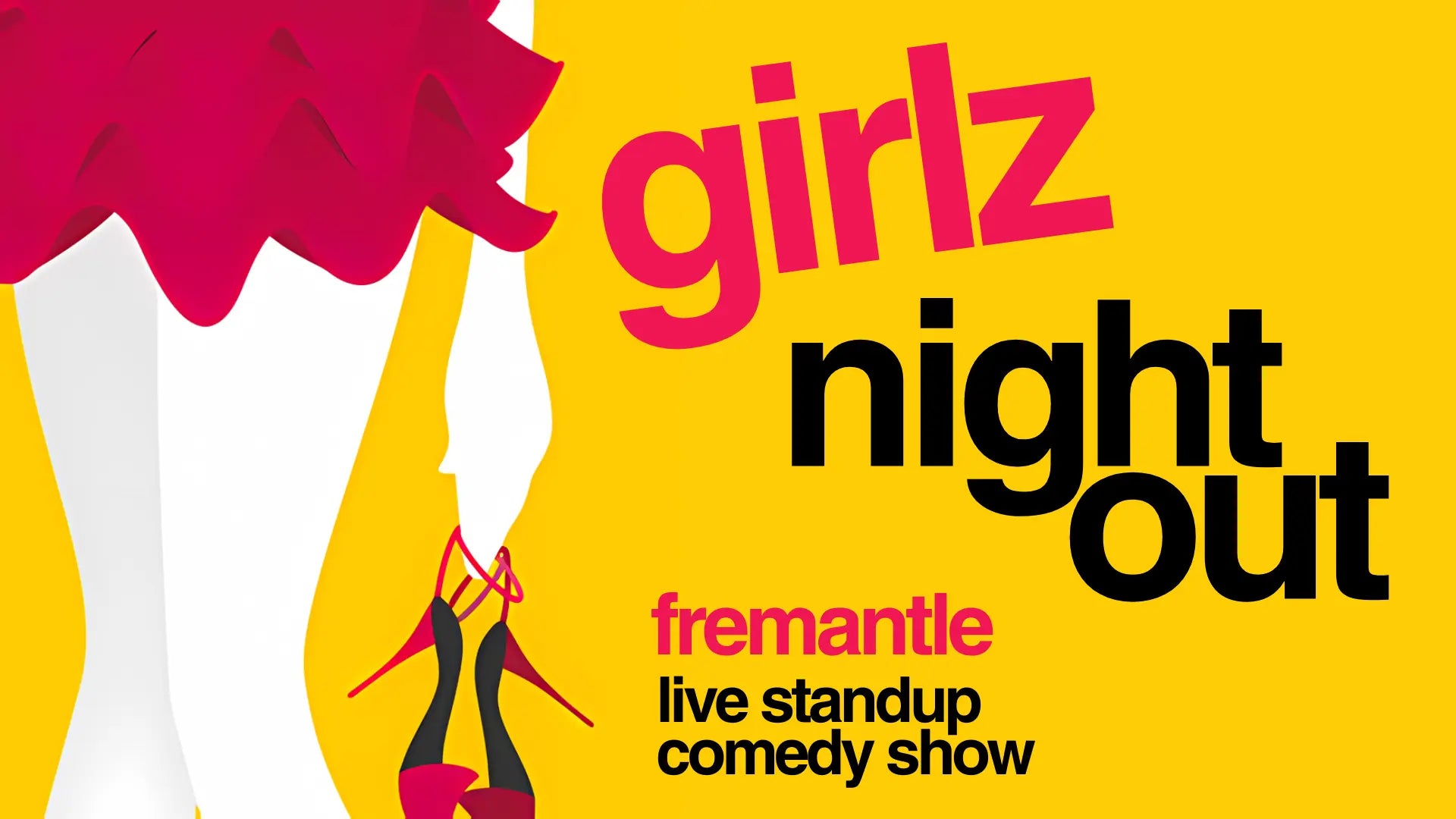 Fremantle's Girlz Night Out Comedy Show graphic at Comedy Lounge - Live comedy show on 7th June 2024